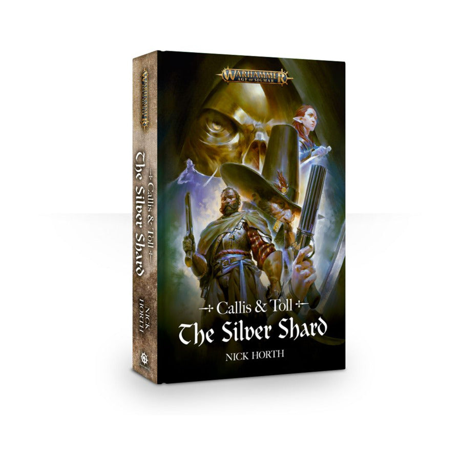 Callis & Toll: The Silver Shard