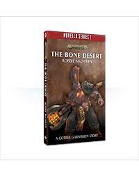 Novella: The Bone Desert