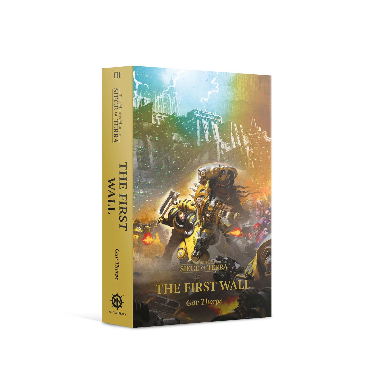 Horus Heresy: The First Wall Paperback
